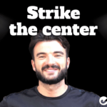 strike the center