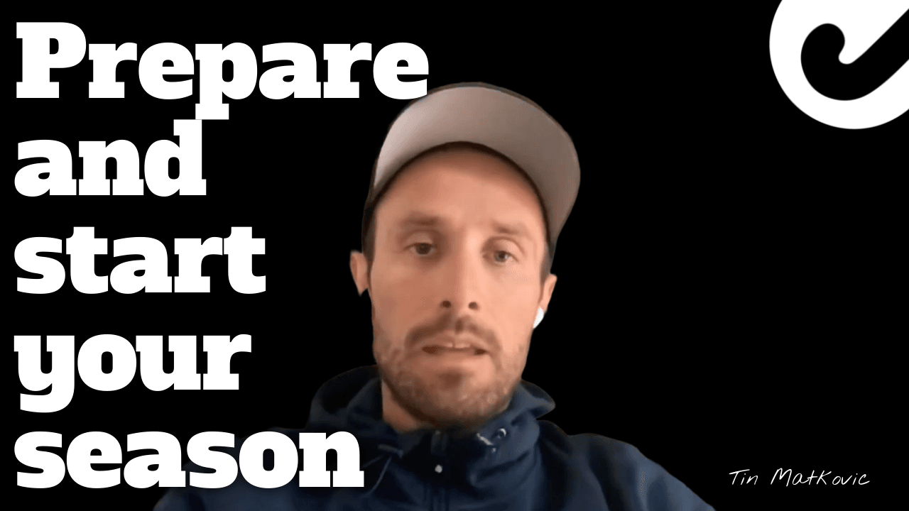 234 Tin Matkovic prepare and start your season Youtube